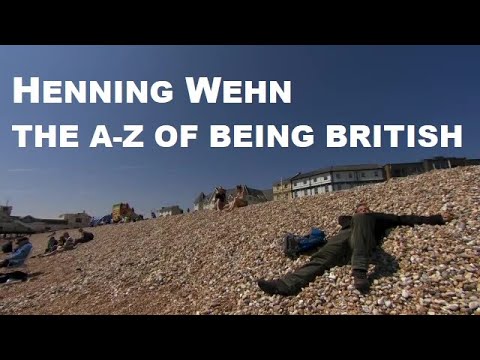 Henning Wehn - The A-Z Of Being British
