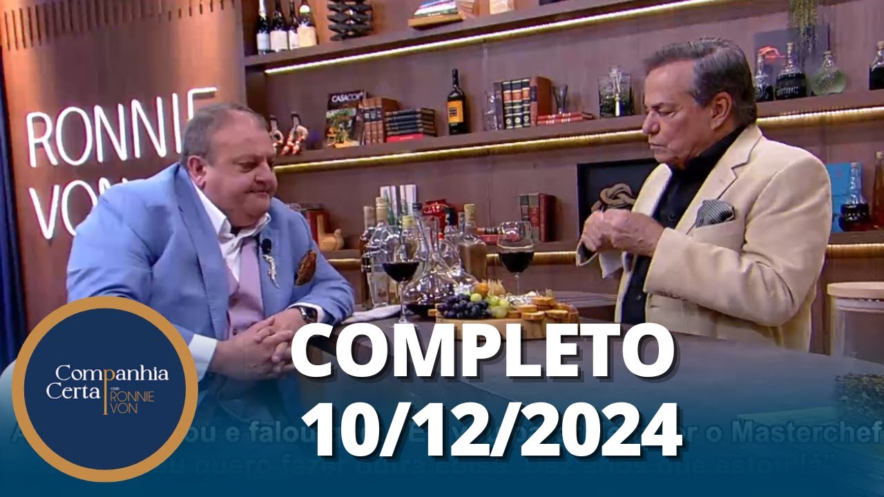 Companhia Certa: Érick Jacquin e Moacyr Franco (09/12/24) | Completo