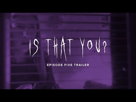 Is That You? — Short Horror Film Trailer