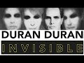 Duran Duran - INVISIBLE (2021 / 1 HOUR LOOP)