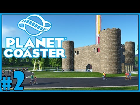 Castle of Fun - Planet Coaster Alpha Gameplay - Part 2 [Let's Play Planet Coaster Gameplay]