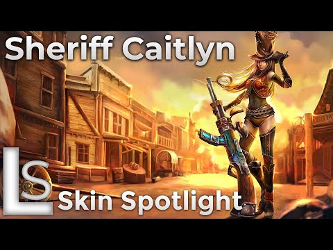 Sheriff Caitlyn - Skin Spotlight - High Noon - League of Legends - Patch