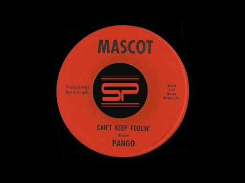 RARE LATIN FUNK 45t - PANGO - Can't Keep Foolin - Mascot