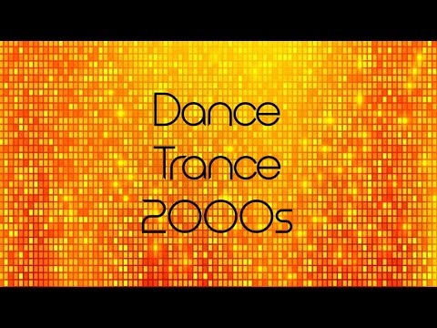 Dance Trance 2000s
