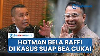 Hotman Paris Bekingi Raffi Ahmad usai Terseret Kasus Suap Bea Cukai, Tantang Musuh Muncul ke Publik