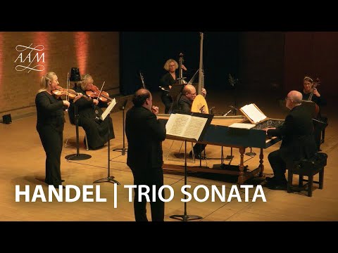 Handel | Sonata in G major, Op.5 No.4 | Academy of Ancient Music