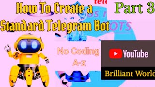 HOW TO CREATE A TELEGRAM BOT //MENU-BUILDER// PART 3