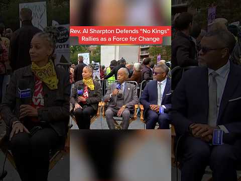 Rev. Al Sharpton defends 'No Kings' rallies as a force for change
