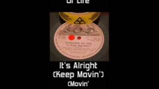 Cascades Of Life - It's Alright (Keep Movin')