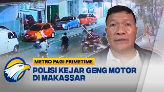 Download lagu Aksi Geng Motor di Makassar Serang Warga Secara Acak - [Metro Pagi Primetime] mp3