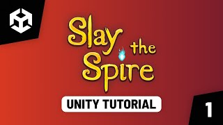 Slay The Spire in UNITY (Ep. 1) - Setup & Card Prefab