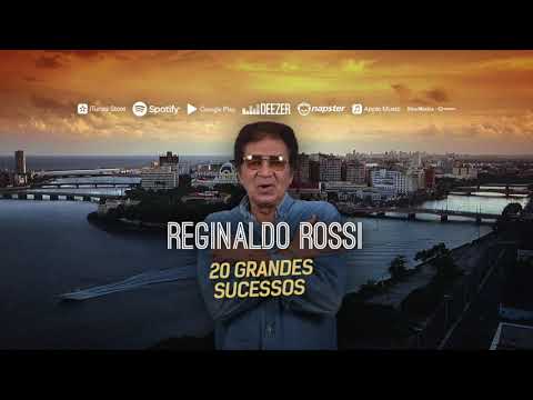 Reginaldo Rossi - 20 Grandes Sucessos