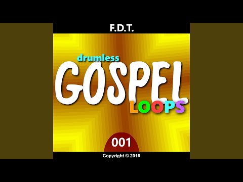Fdt Drumless Gospel Loops 001