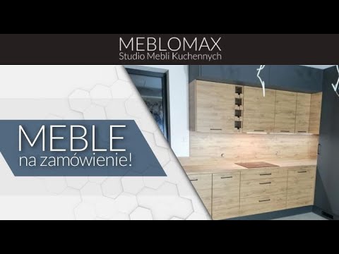 Zobacz filmy, Meblomax Studio Mebli Kuchennych, Meble kuchenne na Wymiar, Wawrów