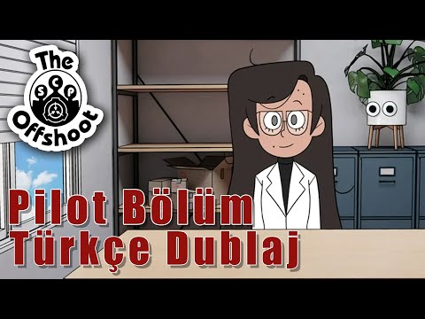 The Offshoot - ( SCP Animasyonu ) | Türkçe Dublaj