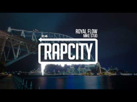 Mike Stud - Royal Flow