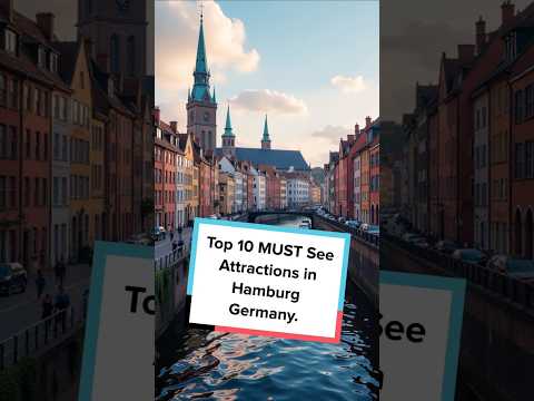 Top 10 MUST SEE attractions in Hamburg Germany #shorts #hamburg #germany