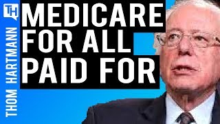 How Bernie Sanders Will Pay For Medicare For All