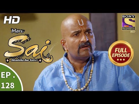 Mere Sai - Ep 128 - Full Episode - 23rd  March, 2018