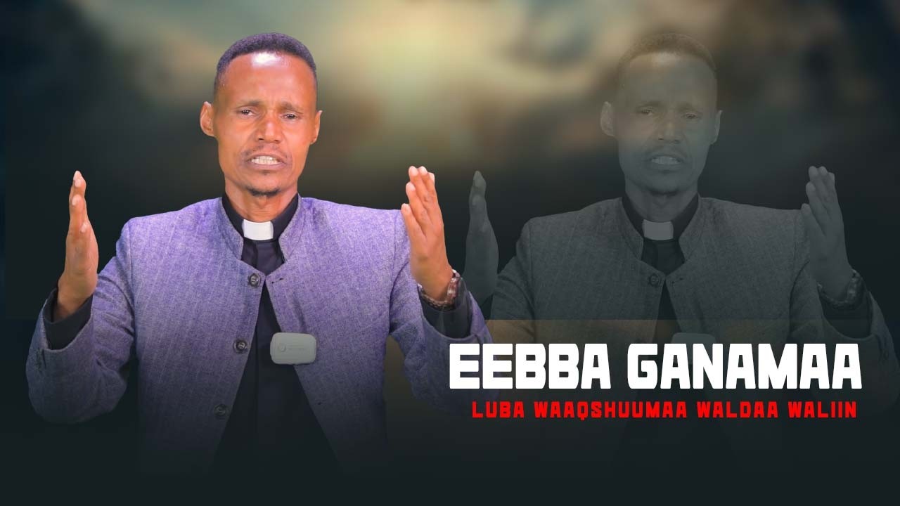 Eebba Ganamaa Luba Waaqshuumaa Waggaa / 756
