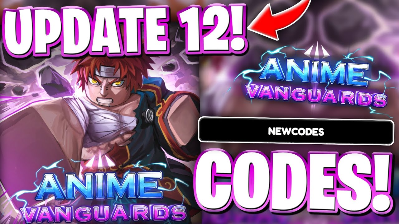 👑UPD 12! ROBLOX ANIME VANGUARDS CODES FOR UPDATE 12! NEW CODES FOR ANIME VANGUARDS
