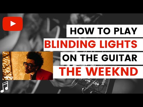 Blinding Lights The Weeknd Guitar Tutorial & Guitar Chords