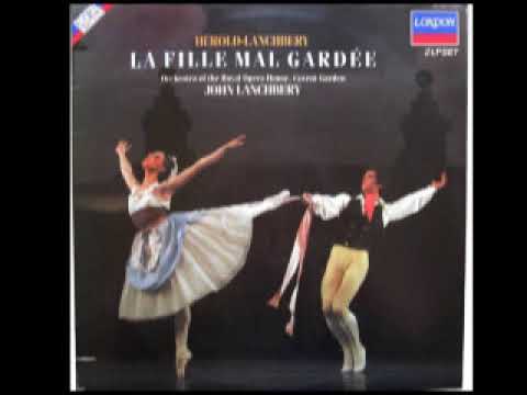 La fille mal gardée (arr. Lanchbery); John Lanchbery & Orchestra of the Royal Opera House; 1983