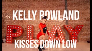 KISSES DOWN LOW by Kelly Rowland | ALEXIS BEAUREGARD