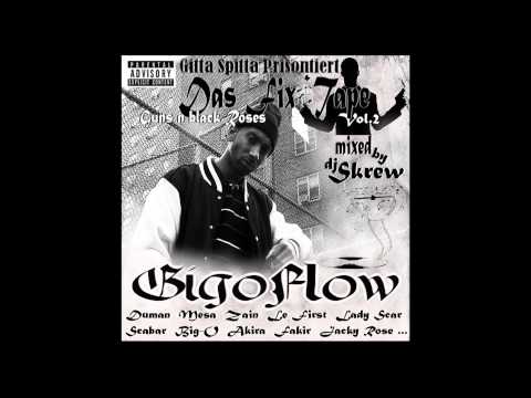 GigoFlow - Mein Ghetto feat. Le First, Lady Scar & Duman