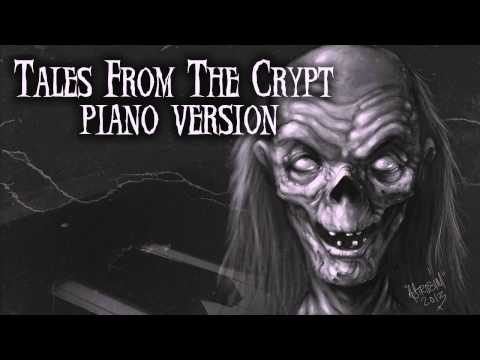 Tales From The Crypt Theme - Piano Version