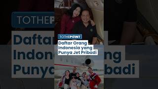 Daftar Orang Tajir di Indonesia yang Punya Jet Pribadi, Ada Prabowo hingga Inul Daratista