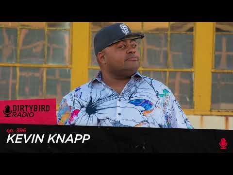 Dirtybird Radio 396 - Kevin Knapp