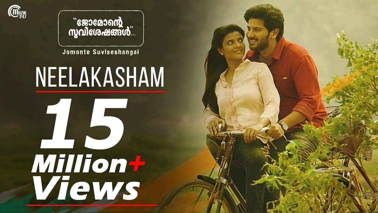 Neelakasham Lyrics  | Jomonte Suvisheshangal | Dulquer Salmaan, Anupama Parameswaran | Sujatha Mohan, Najim Arshad | Vidyasagar