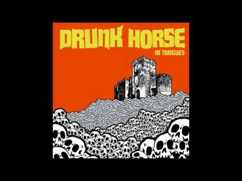 Drunk Horse - Strange Transgressors