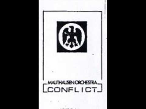 Mauthausen Orchestra  - Conflict 1 ( 1983 Harsh Noise PE )