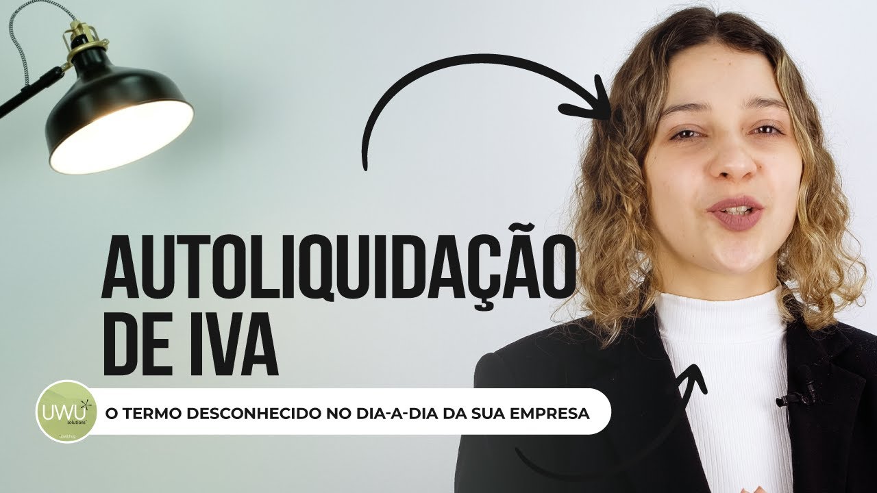 Autoliquidação de IVA: O termo desconhecido no dia-a-dia da sua empresa.