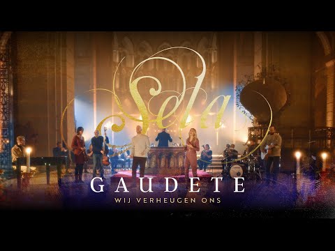 Gaudete Wij Verheugen Ons - Sela