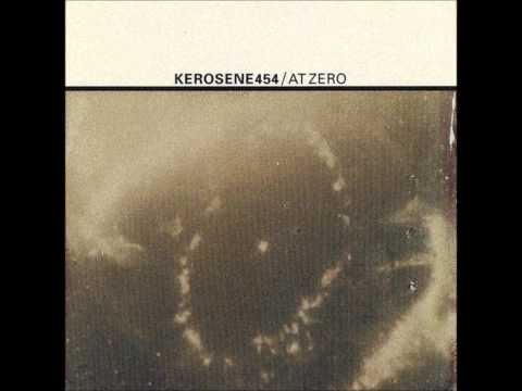 KEROSENE 454 - On Exit