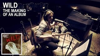 Joanne Shaw Taylor - Wild (The Making Of An Album)