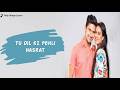 Tu Dil Ki Pehli Hasrat Song Lyrical Video Jamai Raja Zee TV