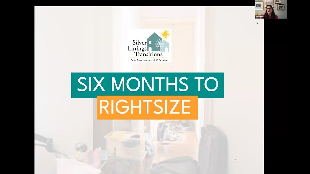 Downsizing Made Easy - A Six Month Guide