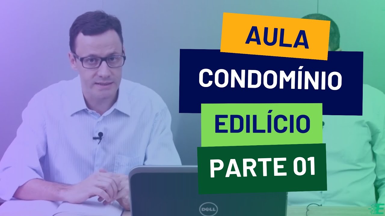 Aula | Condomínio Edilício | Parte 1