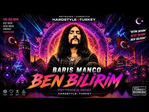 Hardstyle4Turkey - Barış Manco - Ben Bilirim Cover Remix (PSYTrance)