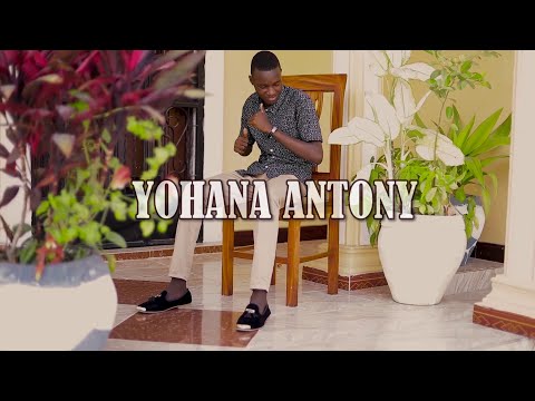 New Video | Ishi na Watu Vizuri by Yohana Antony ( Official Video) +255 757 315937