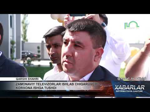 ZAMONAVIY TELEVIZORLAR ISHLAB CHIQARUVCHI KORXONA ISHGA TUSHDI