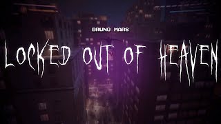 Download lagu bruno mars - locked out of heaven [ sped up ] lyrics mp3