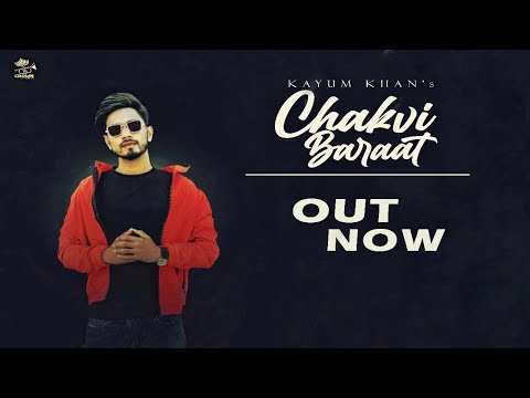 Chakvi Baraat — watch video
