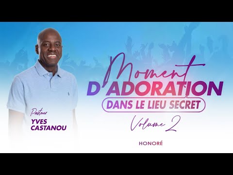 Honoré | Moment d'Adoration - DANS LE LIEU SECRET (Volume 2)