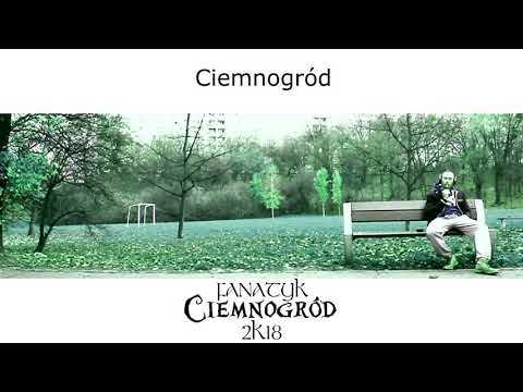 Fanatyk - Ciemnogród (official audio)