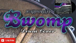 Mushroomhead Drum cover Bwomp